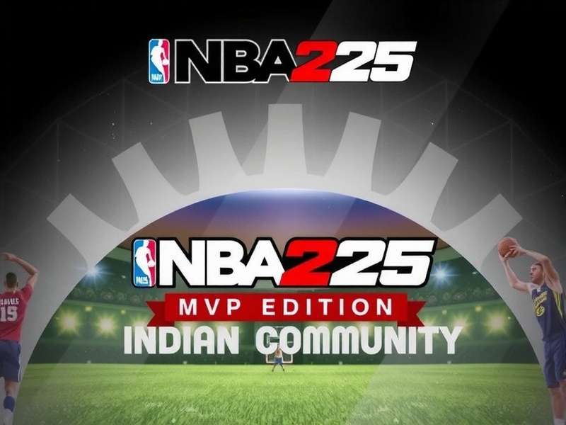 NBA 2K25 MVP Edition Indian Community Meetup